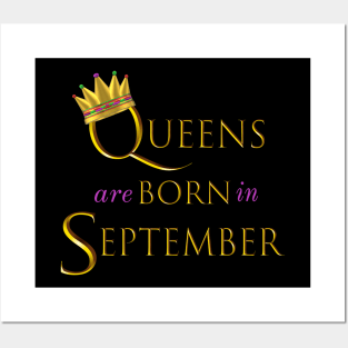 Queens are Born in September. Fun Birthday Statement. Gold Crown and Gold and Royal Purple Letters. Posters and Art